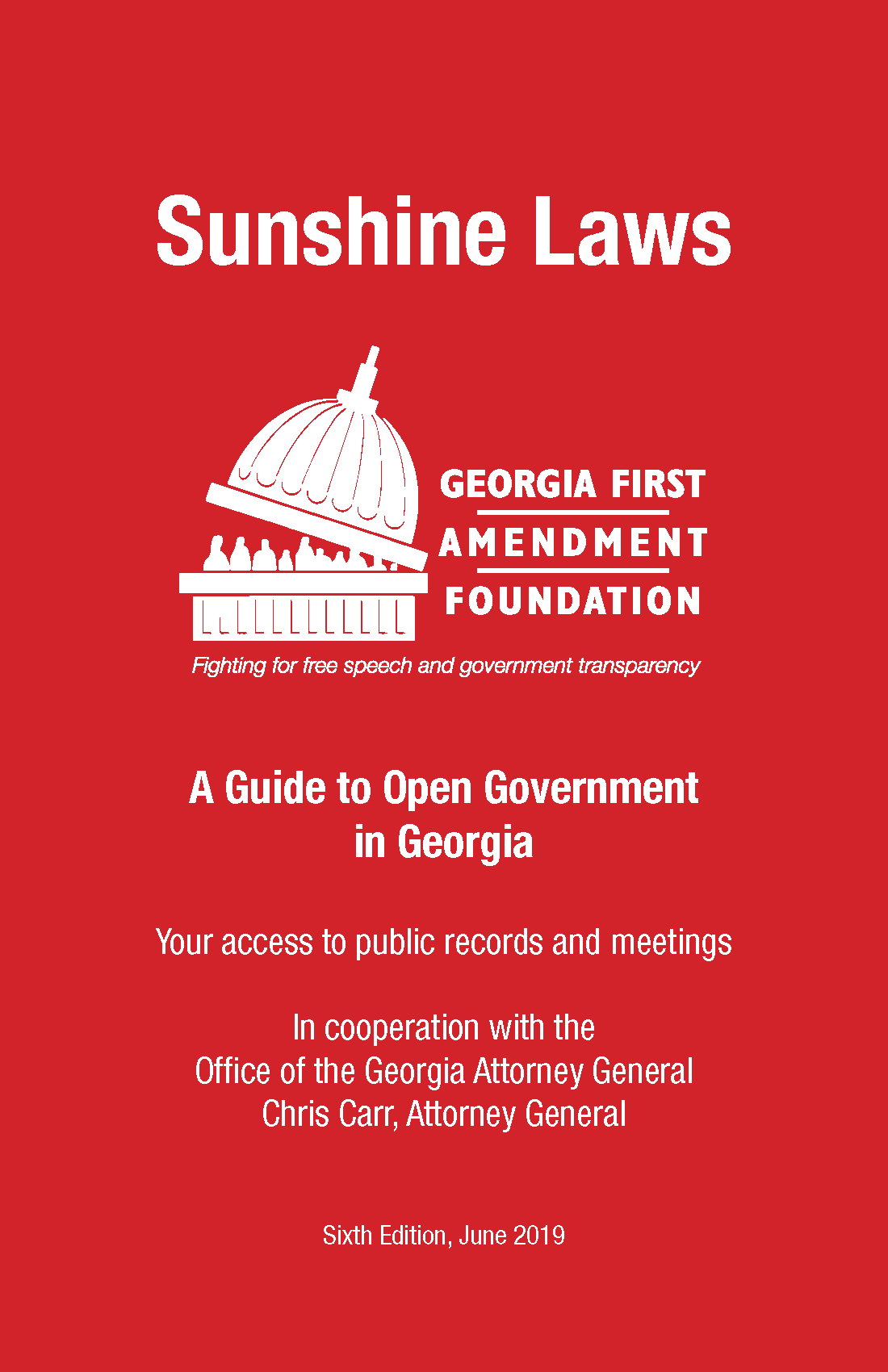 Sunshine Laws A Guide to Open Government in Georgia